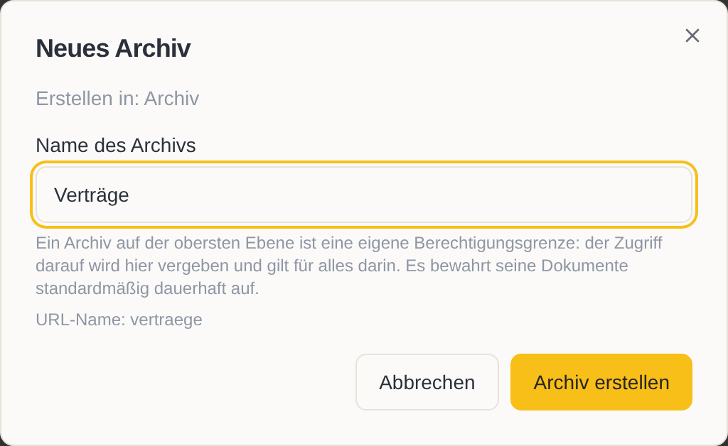 Der Dialog „Neues Archiv“